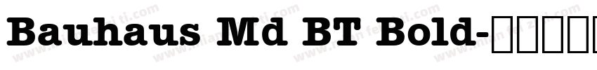 Bauhaus Md BT Bold字体转换
